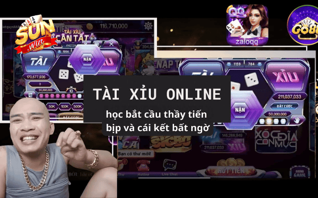 Cách chơi tài xỉu tiến bịp online tiền về như nước ở Sunwin