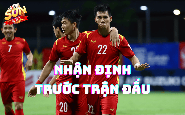 Nhận định trước trận đấu là gì? Cách nhận định cùng Sunwin