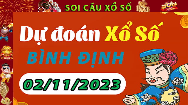 Soi cầu xổ số Bình Định 02/11/2023 – Dự đoán XSMT tại SunWin