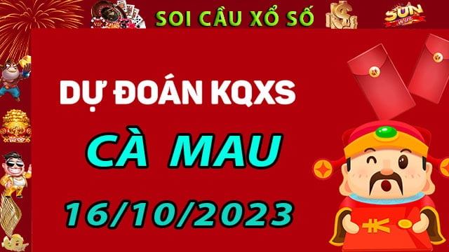 Soi cầu xổ số Cà Mau 16/10/2023 - Dự đoán XSMN tại SunWin