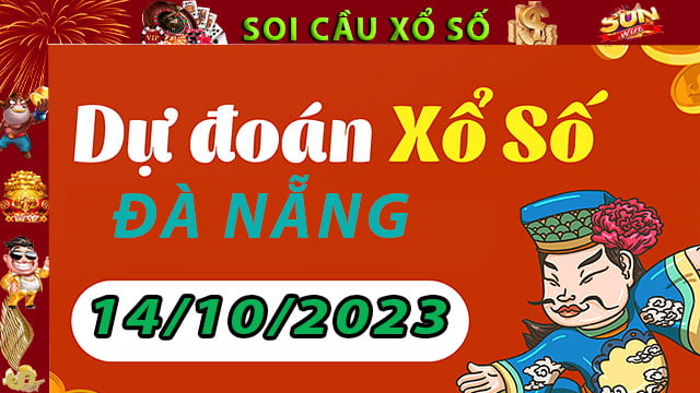 Soi cầu xổ số Đà Nẵng 14/10/2023 – Dự đoán XSMT tại SunWin