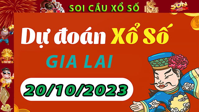 Soi cầu xổ số Gia Lai 20/10/2023 – Dự đoán XSMT tại SunWin