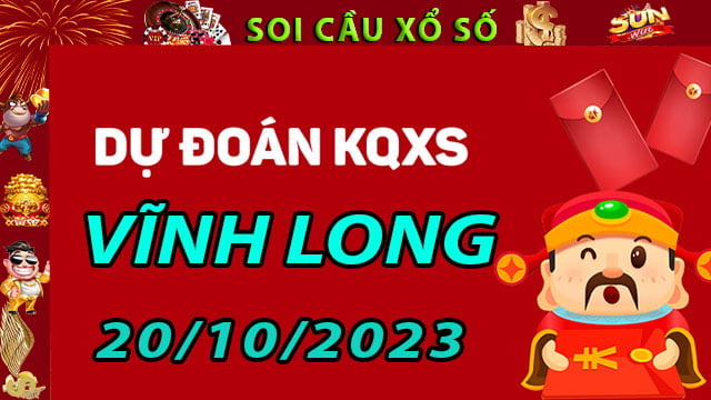 Soi cầu xổ số Vĩnh Long 20/10/2023 - Dự đoán XSMN tại SunWin