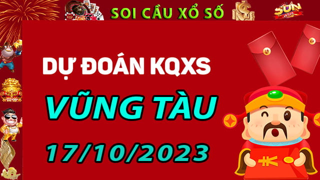 Soi cầu xổ số Vũng Tàu 17/10/2023 - Dự đoán XSMN tại SunWin