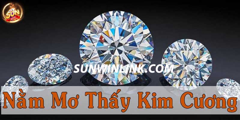 Giải mã giấc mơ thấy kim cương trong 7 trường hợp từ Sunwin