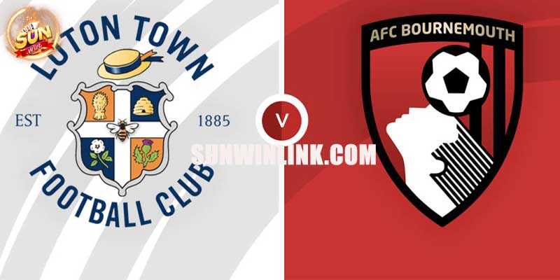 Dự đoán Bournemouth vs Luton Town 22h00 16/12