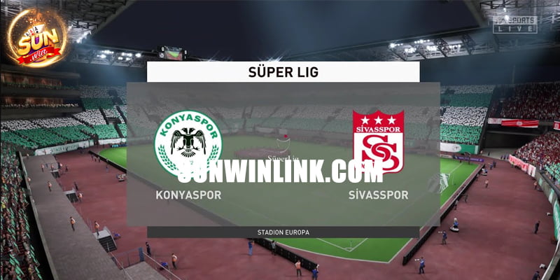 Nhận định phong độ hai đội Konyaspor vs Sivasspor