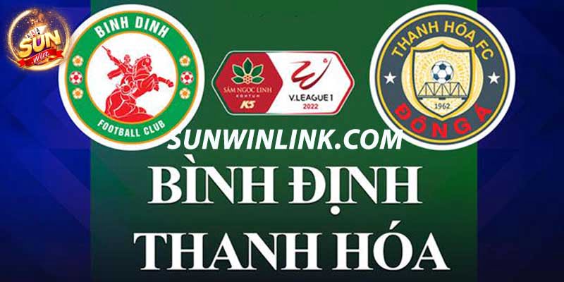 Nhận định phong độ hai đội Bình Định vs Thanh Hóa 