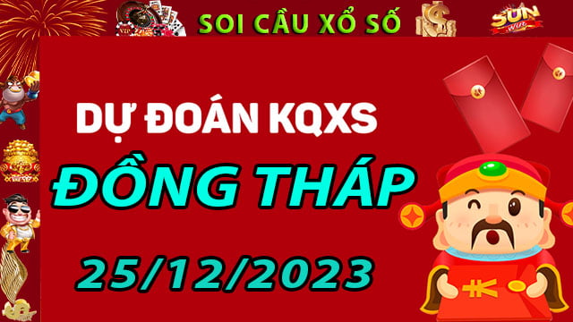 Soi cầu xổ số Đồng Tháp 25/12/2023 - Dự đoán XSMN ở SunWin