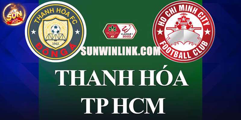 Nhận định phong độ hai đội tuyển Thanh Hóa vs TPHCM