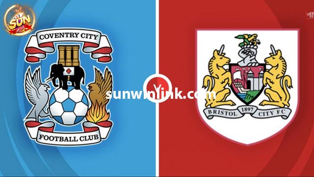 Dự đoán Coventry City vs Bristol City 2h45 31/1