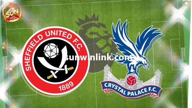 Dự đoán Crystal Palace vs Sheffield United 31/1