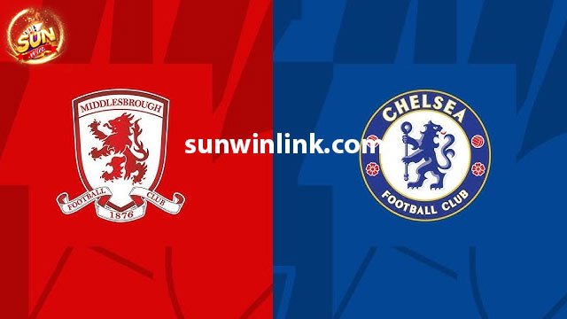 Dự đoán Middlesbrough vs Chelsea lúc 03h00 10/1 ở Sunwin