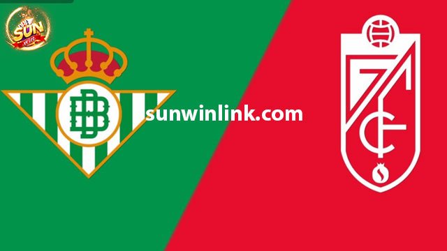 Dự đoán Real Betis vs Granada lúc 3h00 ngày 14/1