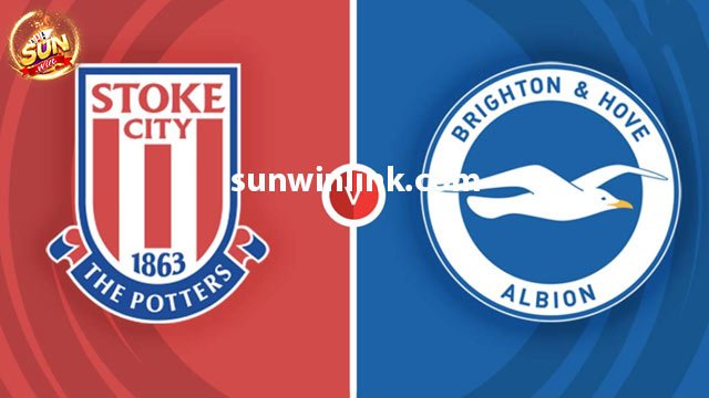 Dự đoán Stoke City vs Brighton lúc 22h00 6/1 ở Sunwin