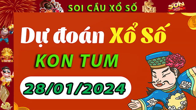 Soi cầu xổ số Kon Tum 28/01/2024 – Dự đoán XSMT tại SunWin
