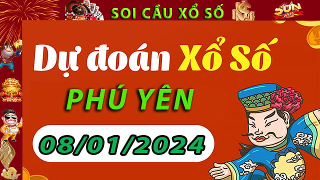 Soi cầu xổ số Phú Yên 08/01/2024 – Dự đoán XSMT tại SunWin