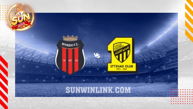 Dự đoán Al Ittihad vs Al Riyadh lúc 0h00 19/2 cùng Sunwin