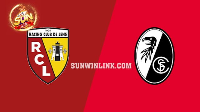 Dự đoán Lens vs Freiburg lúc 3h00 ngày 16/2 cùng Sunwin