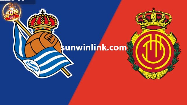 Dự đoán Mallorca vs Sociedad lúc 3h00 7/2 cùng Sunwin