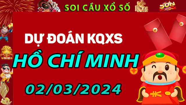 Soi cầu xổ số Hồ Chí Minh 02/03/2024 - Dự đoán XSMN ở SunWin