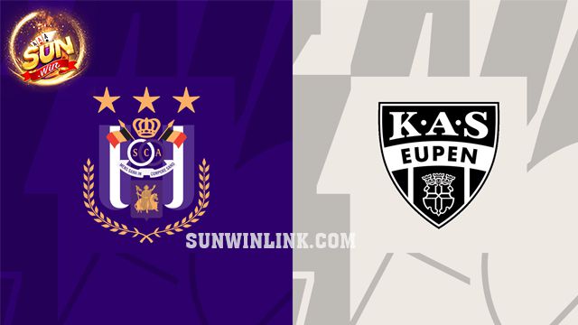 Dự đoán Anderlecht vs Eupen lúc 0h30 ngày 4/3 tại Sunwin