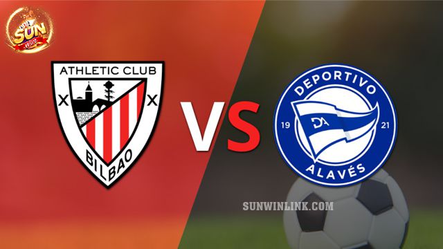 Dự đoán Athletic Club vs Alaves lúc 3h00 17/3 ở Sunwin