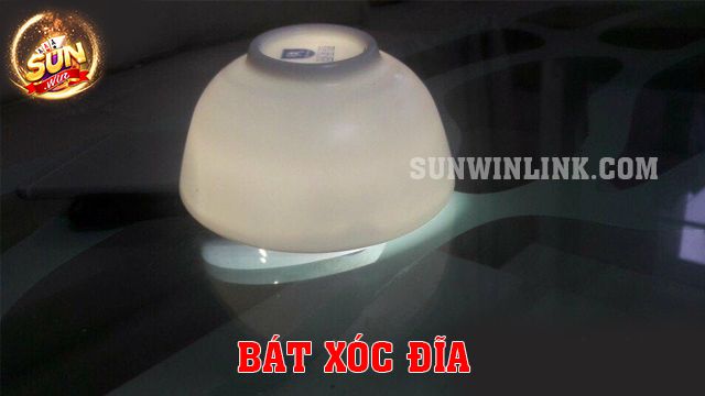 Bát xóc đĩa Sunwin - Bật mí 4 cách dùng trở nên điêu luyện