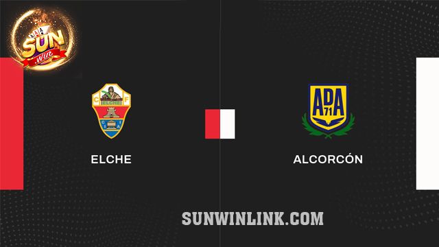 Dự đoán Elche vs Alcorcon lúc 3h15 ngày 5/3 cùng Sunwin