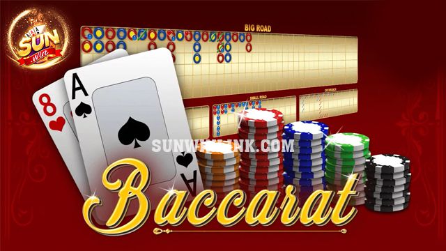 Hướng dẫn chơi Baccarat Sunwin đơn giản và hiệu quả ở Sunwin