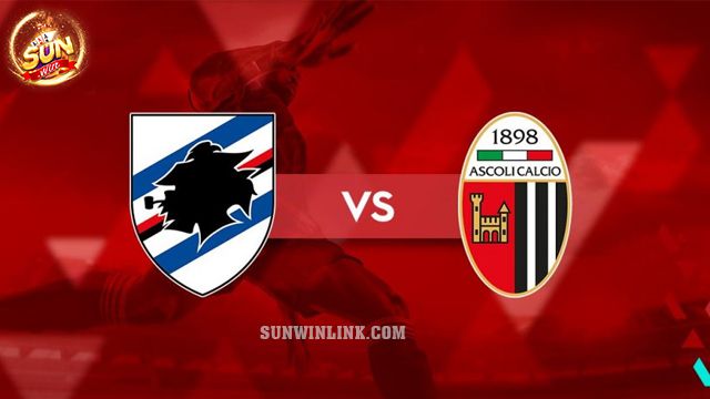 Dự đoán Sampdoria vs Ascoli lúc 2h30 ngày 12/3 ở Sunwin