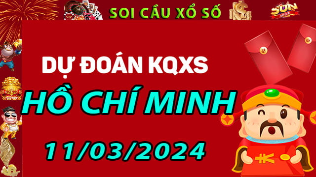 Soi cầu xổ số Hồ Chí Minh 11/03/2024 - Dự đoán XSMN ở SunWin